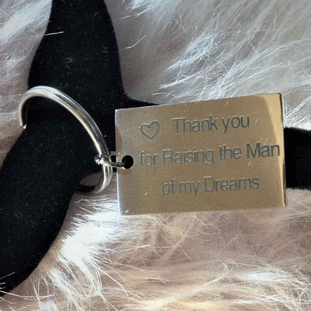 "Thank You for Raising the Man of my Dreams"